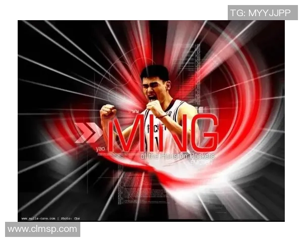 姚明:从篮球巨星到中国体育文化符号的跨越与影响 姚明:从篮球巨星到中国体育文化符号的跨越与影响